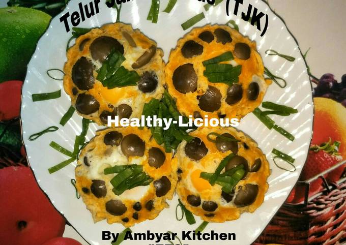 Resep Telur Jamur Kukus (TJK) Healthy-Licious.. 😍 Anti Gagal
