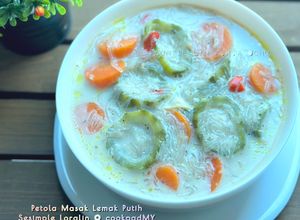 Gambar Petola & Suhun Masak Lemak Putih Lada Hitam