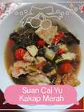 Suan Cai Yu (Kakap Merah Sayur Asin)