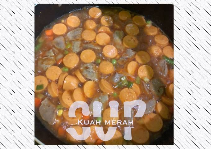 Resep Sup Kuah merah, Lezat Sekali