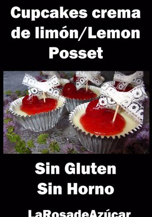Una foto de Cupcakes de crema de limón/Lemon Posset SIN GLUTEN, SIN HORNO