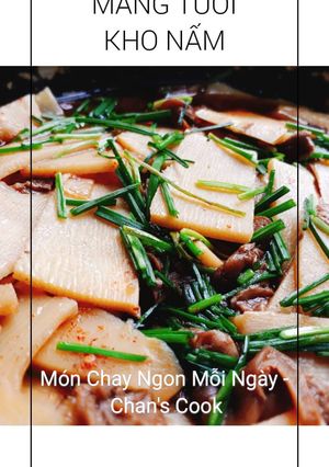 Hình của món Măng tươi kho nấm chay.