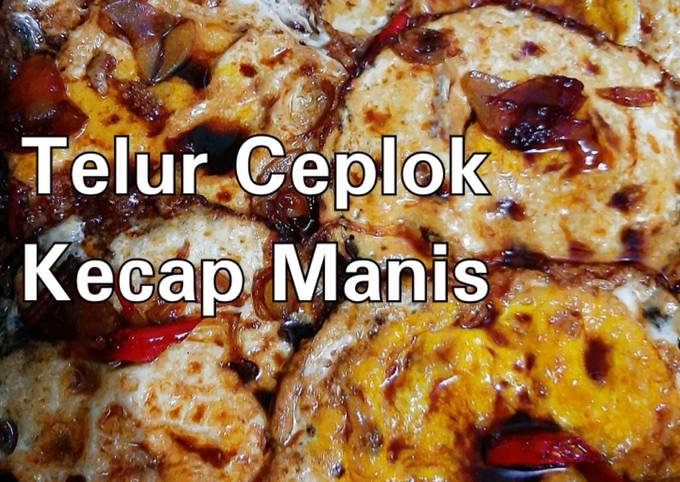 Telur Ceplok Kecap Manis