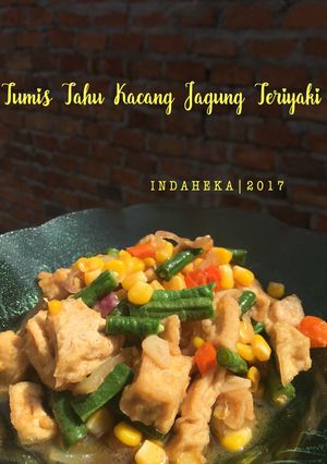 Foto resep Tumis Tahu Kacang Jagung Teriyaki