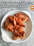 Sayap Dan Kepak Ayam Goreng Perisa BBQ
