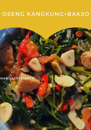 Foto resep Oseng Kangkung + Bakso