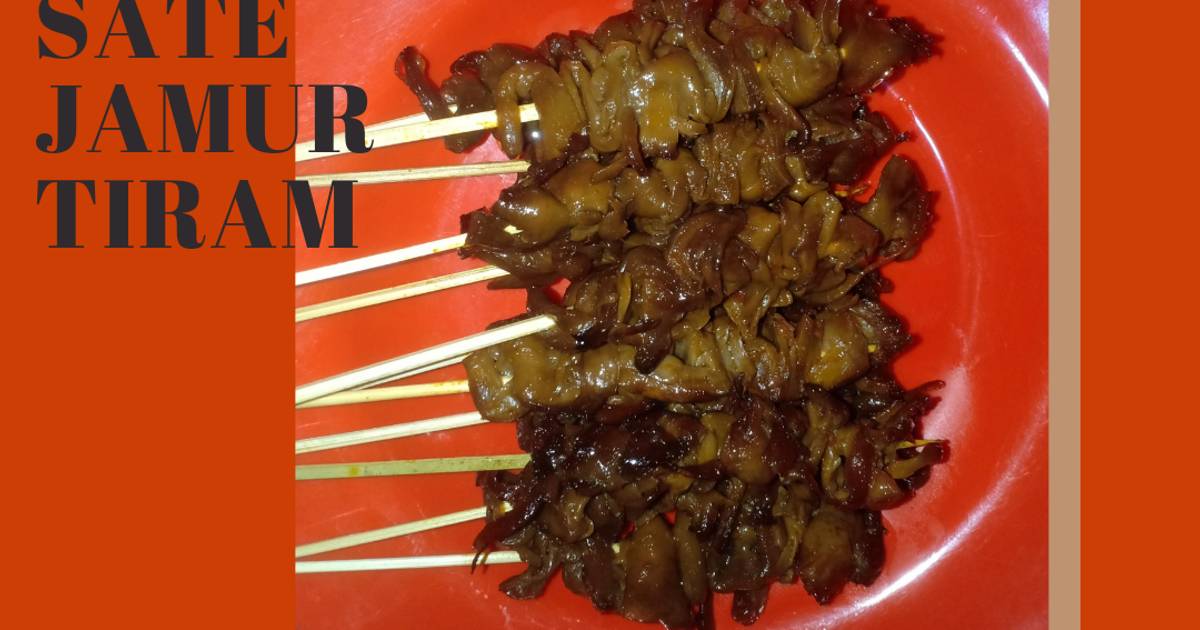 Resep Sate Jamur Tiram Oleh Rieora Cookpad