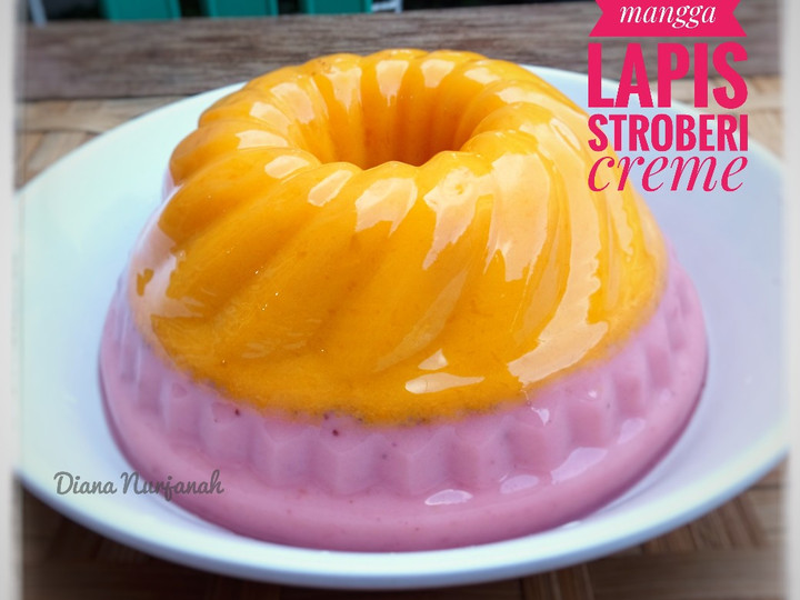 Resep Puding mangga lapis stroberi creme Bunda Pasti Bisa