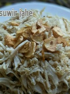 Foto resep Ayam suwir jahe