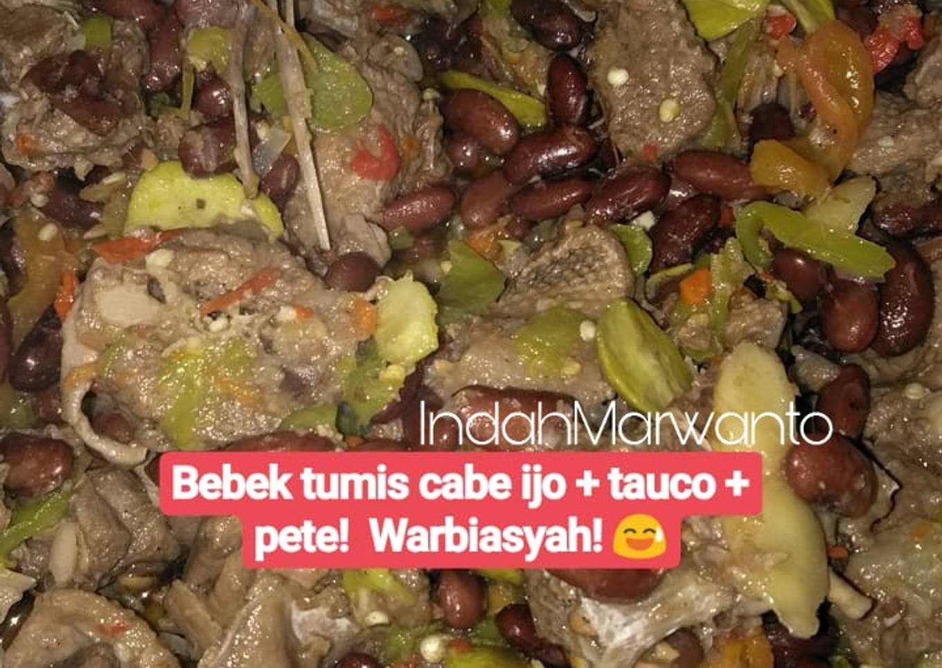 Bebek Serati Tumis Cabe Ijo + Tauco + Petai