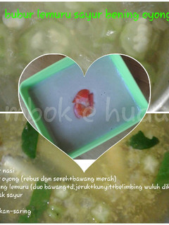 Foto resep Bubur Lemuru Sayur Bening Oyong (MPASI 6m 2w+)