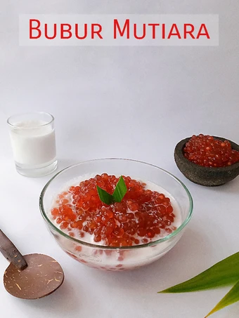 Langkah Gampang Membikin Resep Bubur Mutiara Metode 5.30.7 yang Bikin Ngiler Anti Ribet, Mantap Sekali