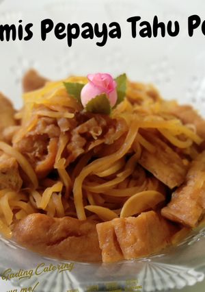 Foto resep Tumis Pepaya Tahu Pong