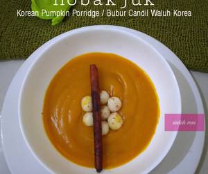 Resep Terbaik Hobakjuk (Bubur Candil Waluh Korea) Gurih Mantul Resep Terbaik Hobakjuk (Bubur Candil Waluh Korea) Gurih Mantul