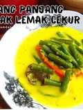 Kacang Panjang Masak Lemak Cekur