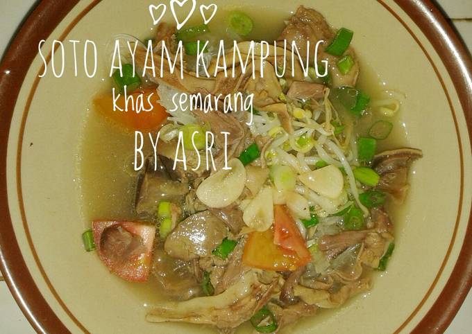 Resep: Soto Ayam Kampung Khas Semarang Yang Enak