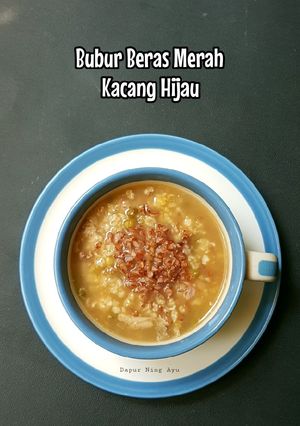 Foto resep 302. Bubur Beras Merah Kacang Hijau