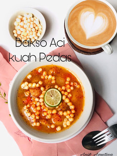 Foto resep Bakso Aci kuah Pedas