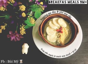 Hình của món Soup Yến mạch, lơ xanh mix chuối + kỉ tử organic.