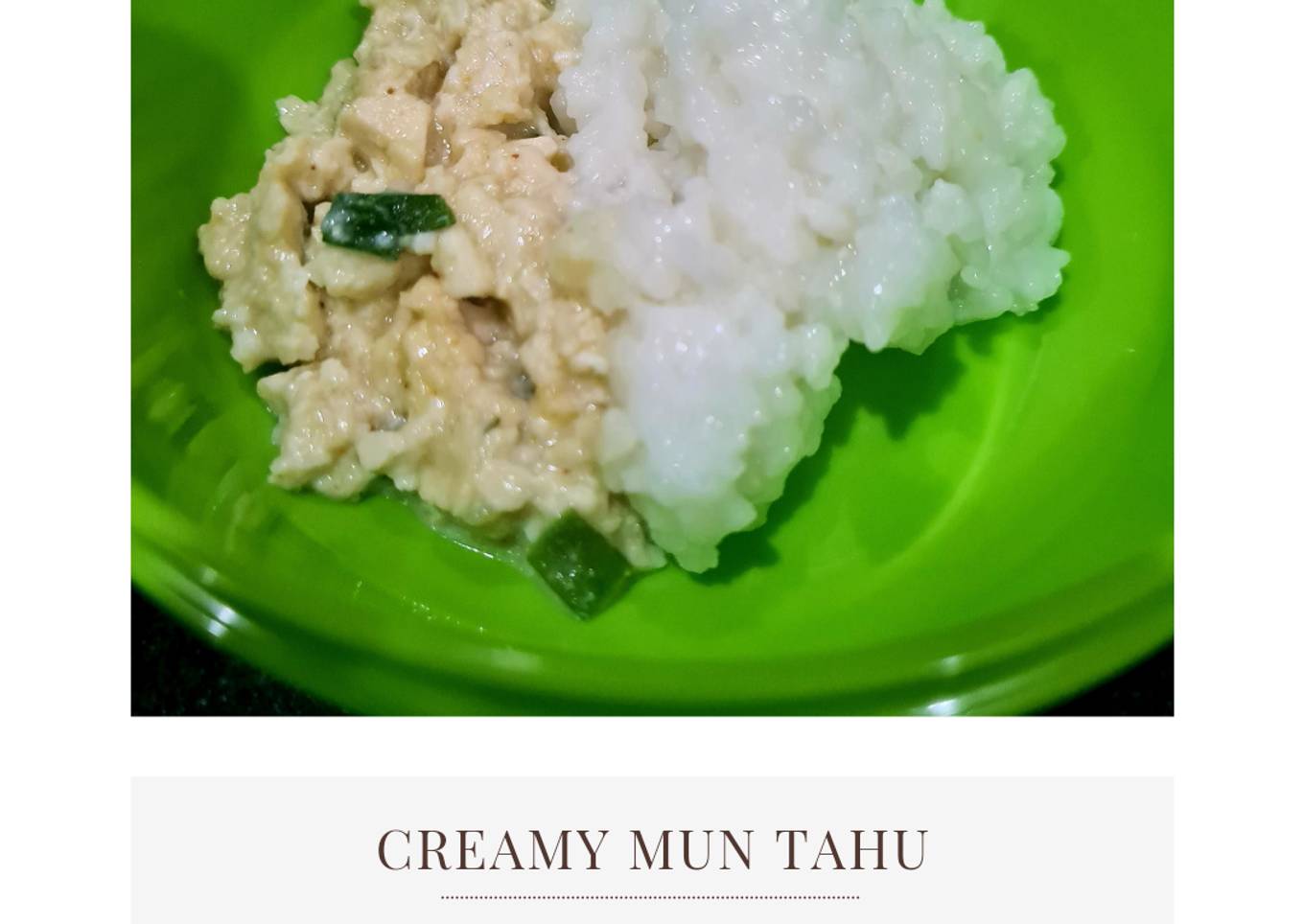 MPASI 8m+: Creamy Mun Tahu