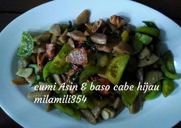 Tumis Cumi Asin & baso cabe hijau (recook)