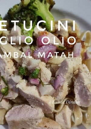 Foto resep Fetucini Aglio Olio sambal matah