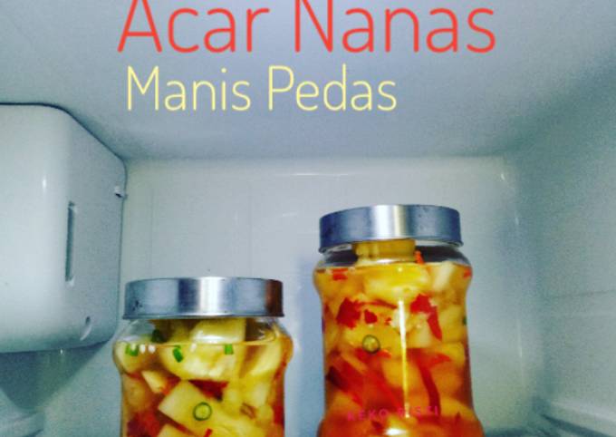 Cara membuat Acar Nanas Manis Pedas Cara membuat Acar Nanas Manis Pedas