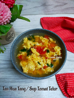 Foto resep Tan Hua Tang / Sup Tomat Telur
