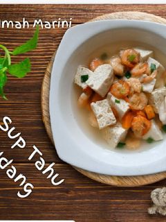 Foto resep Sup Tahu Udang