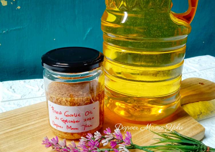 Rahasia Menghidangkan Fried Garlic Oil (Minyak Bawang Putih Goreng) yang Bikin Ngiler!