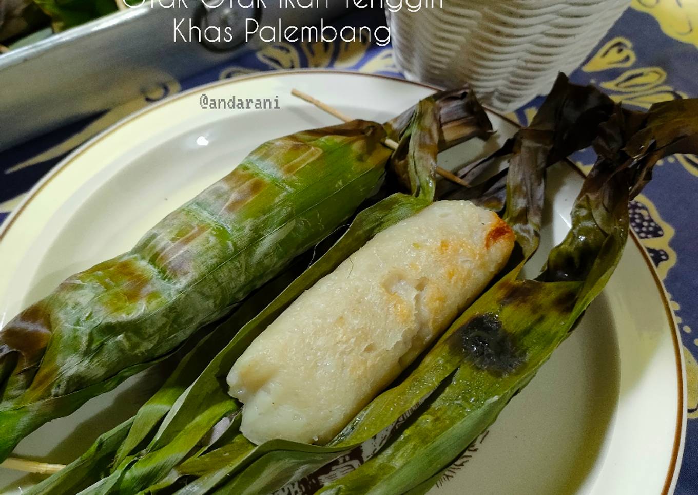 Otak-Otak Ikan Tenggiri (Khas Palembang)