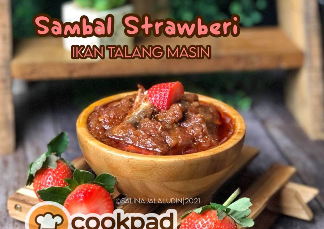 Sambal Strawberi Ikan Talang Masin