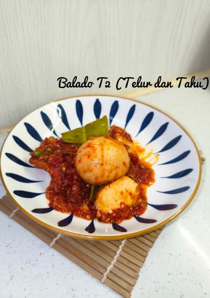 Foto resep Balado T2 (Telur dan Tahu)