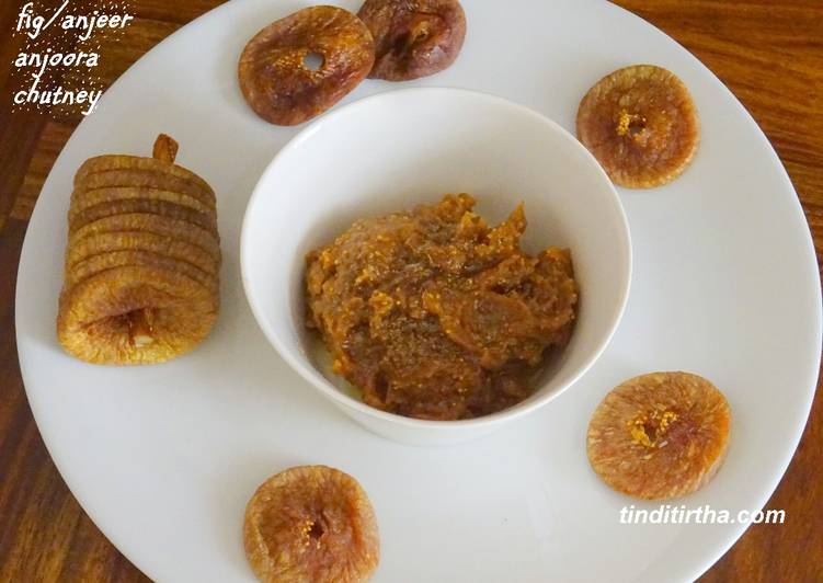 Recipe of Ultimate Fig/anjeer/anjoora chutney