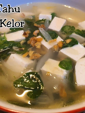 Langkah Gampang Membikin Resep  Sup Tahu Daun Kelor yang Lezat, Sempurna
