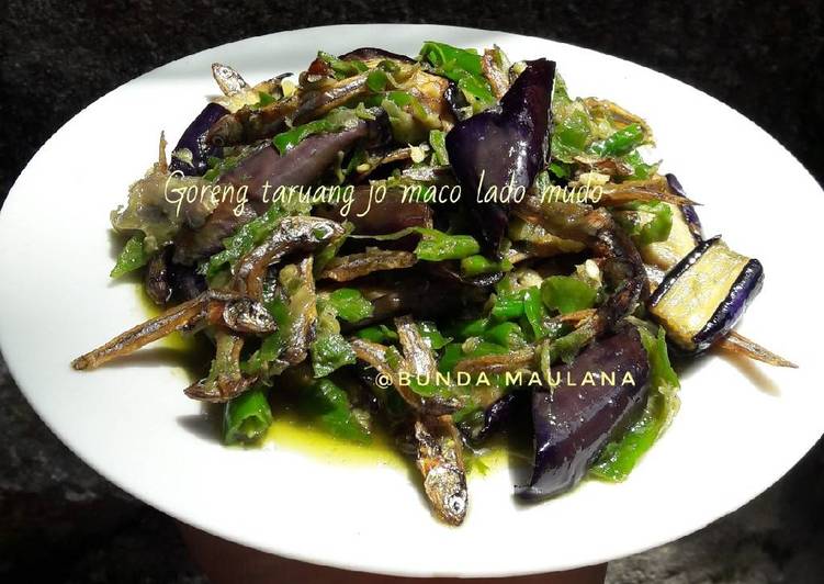 Goreng taruang jo maco lado mudo