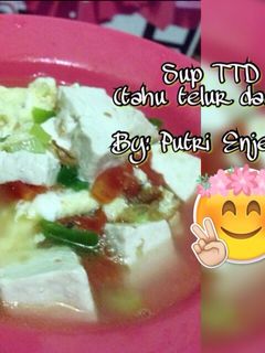 Foto resep Sup TTD(tahu telur dadar)