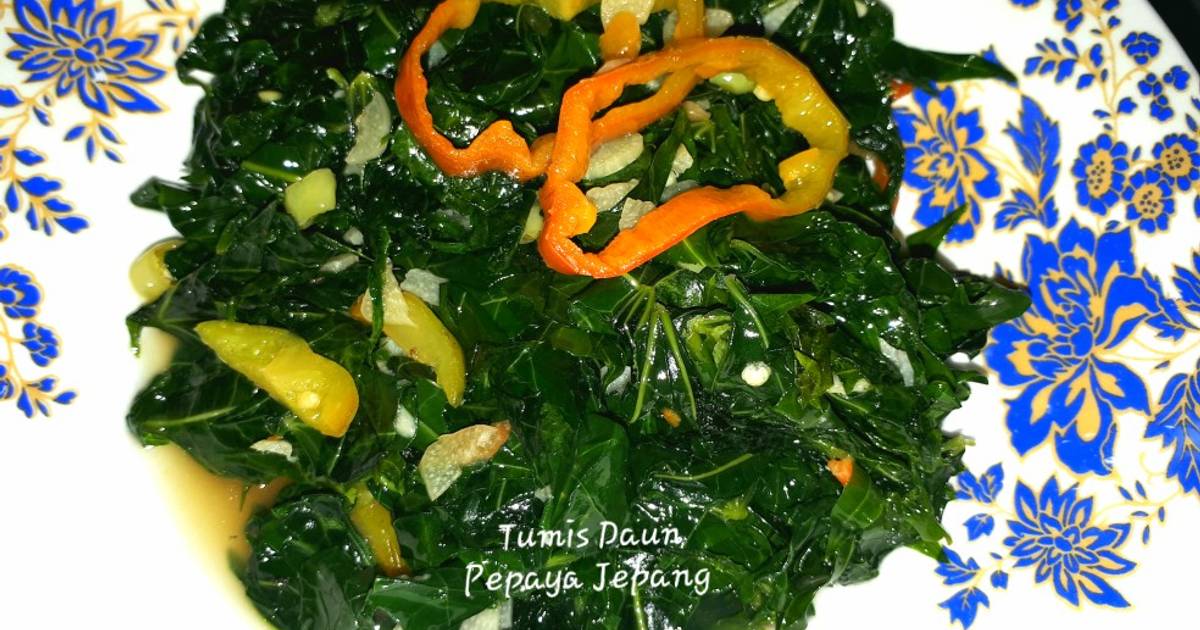 Resep 58 Tumis Daun Pepaya Jepang Oleh Irma Rianingrum Cookpad