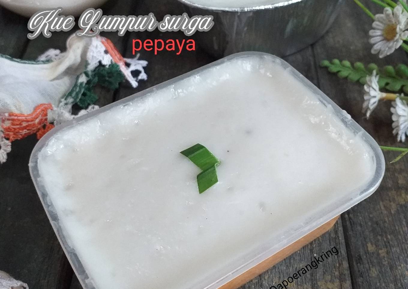 400. Kue lumpur surga pepaya