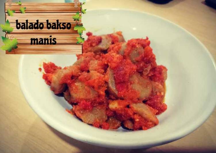  Resep  Balado  bakso  manis oleh Bella Chrismawan Cookpad