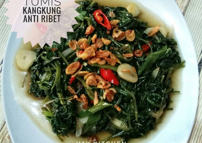 Cara Gampang Menyajikan Tumis Kangkung Anti Ribet yang Lezat