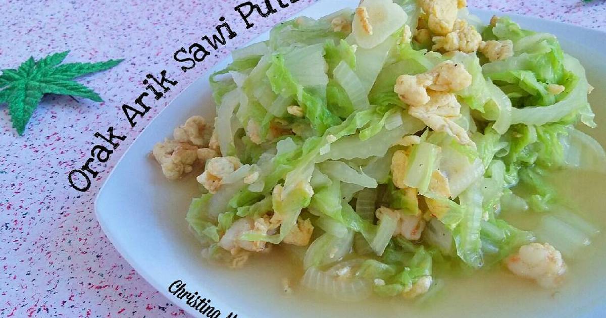 Resep Orak Arik Sawi Putih Oleh Christina Murni Utami Cookpad