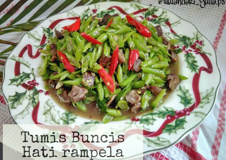 Resep Tumis buncis hati rampela Lezat