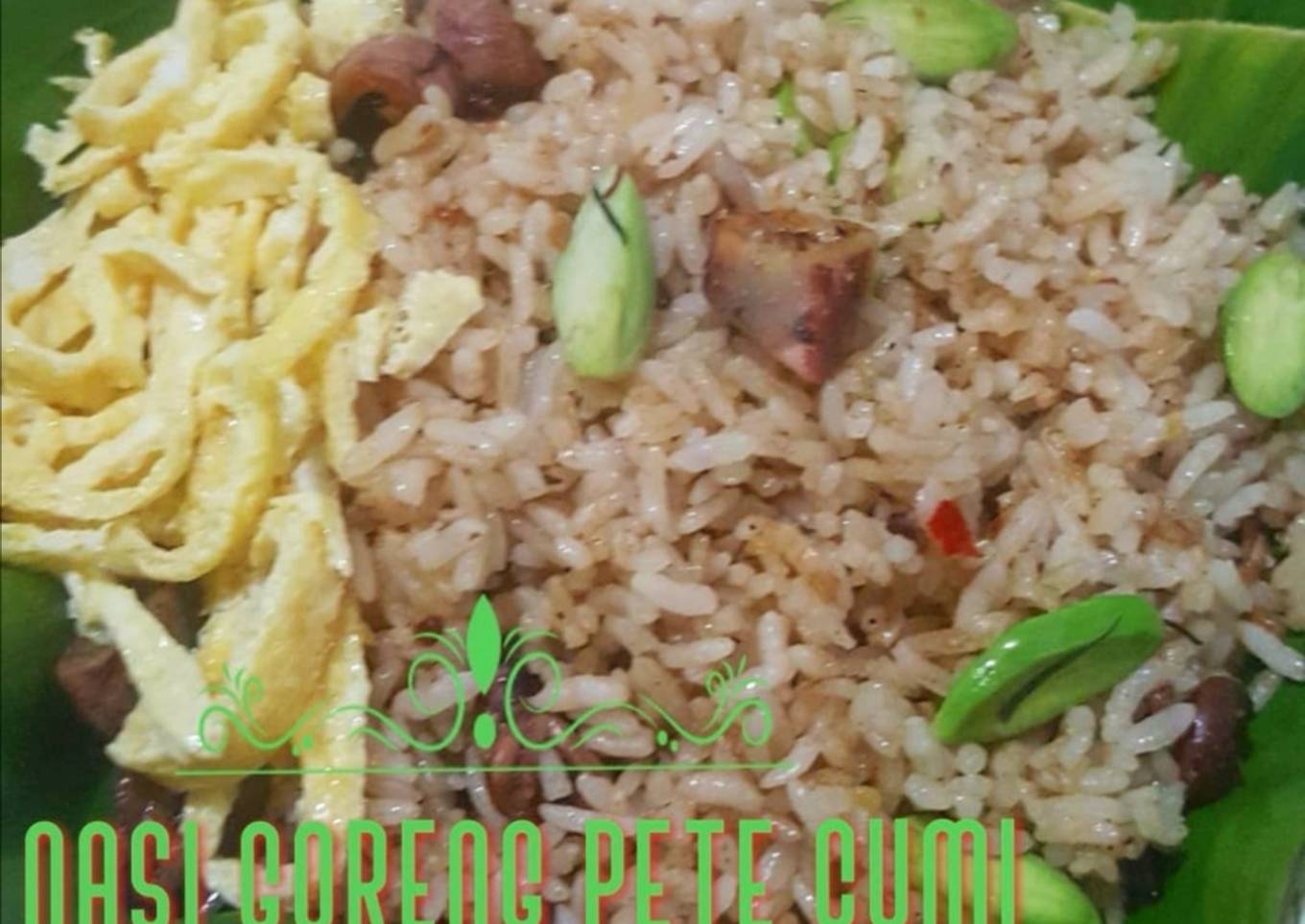 Nasi Goreng Pete Cumi Asin