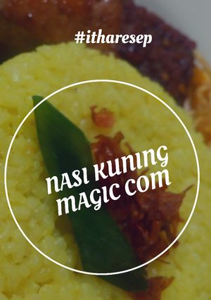 Foto resep Nasi Kuning Magic Com