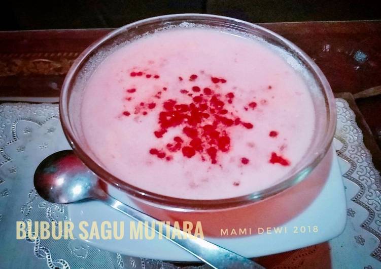 Bubur SAGU MUTIARA