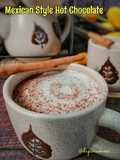 🇲🇽 Mexican Style Hot Chocolate 🔥🍫