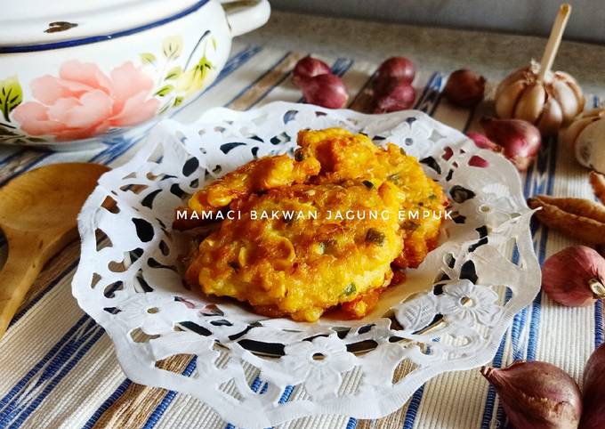 Resep Mamaci Bakwan Jagung Empuk, Lezat Sekali