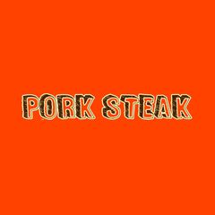 A picture of Pork Steak.