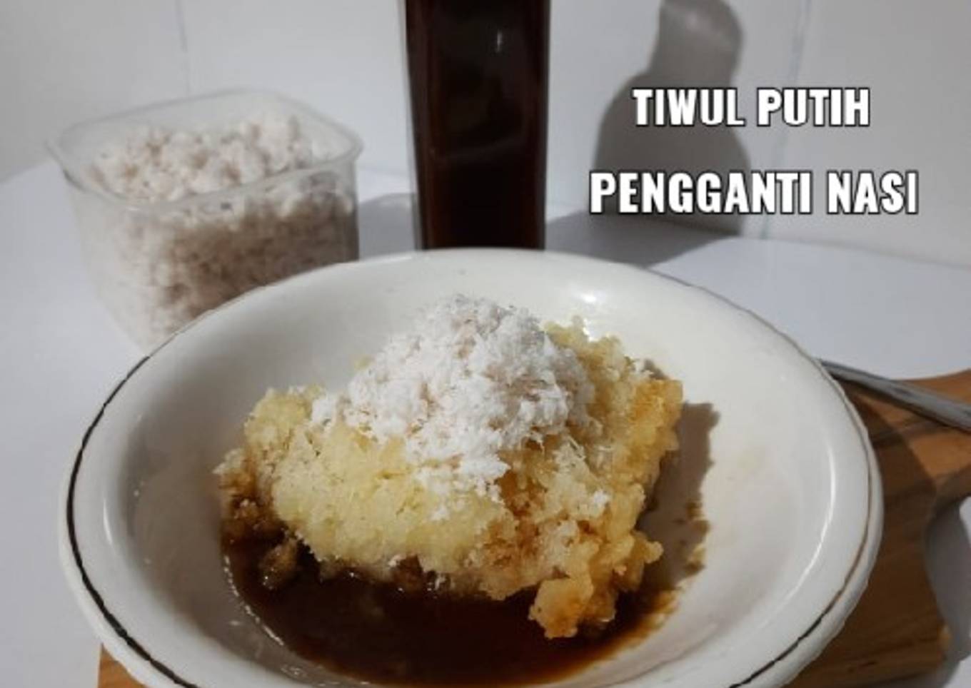 181. Tiwul Putih Pengganti Nasi